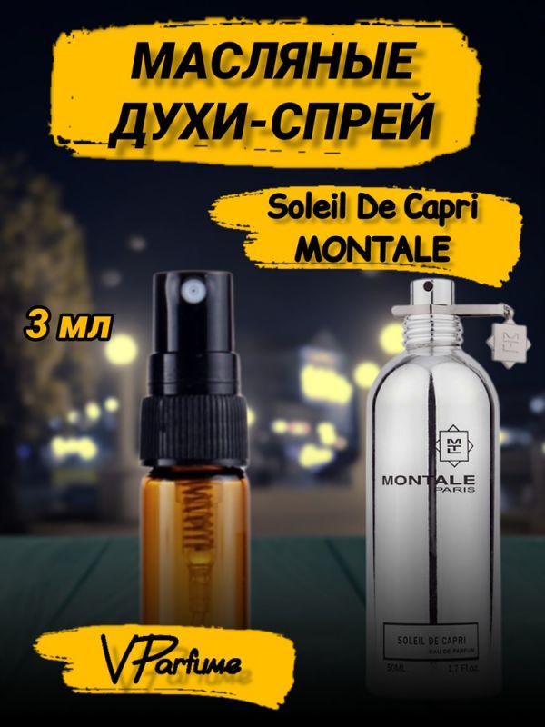 Oil perfume spray Montale Soleil De Capri (3 ml)